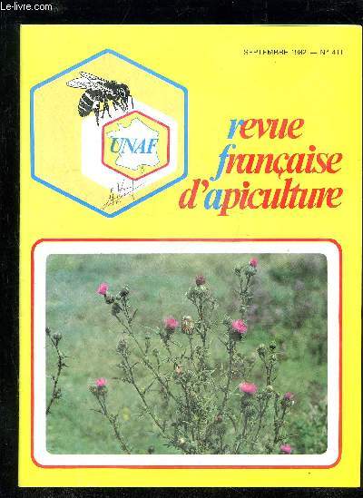 REVUE FRANCAISE D'APICULTURE N411 - BATEAU ET FONDATIONJean-Pierre BonimondapithrapieREMEDE DE BONNE FAMEJean-Pierre BonimondUN GOUFFRE FINANCIERRobert ClairetprcautionsTRAITER SANS RISQUESJean Poudou et GringUN UtNAUX FAUSSES VALEURSJean Hannoteauxfc