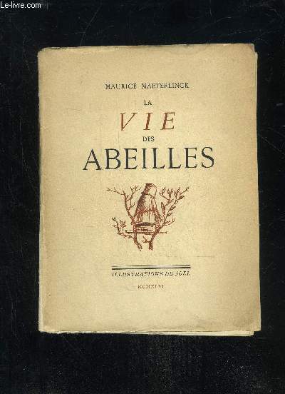 LA VIE DES ABEILLES