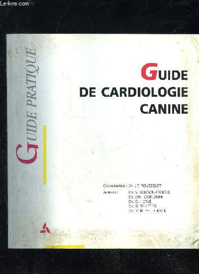 GUIDE DE CARDIOLOGIE CANINE