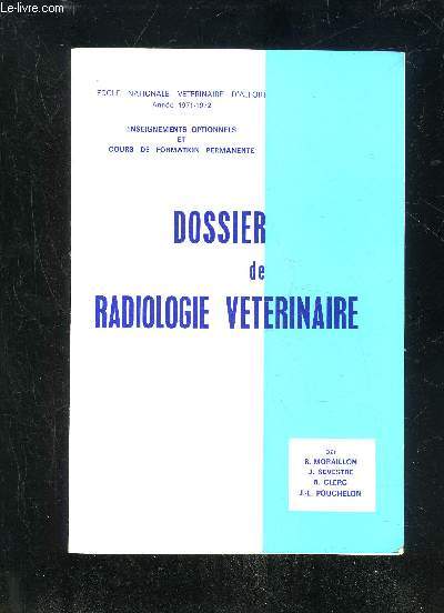 DOSSIER DE RADIOLOGIE VETERINAIRE