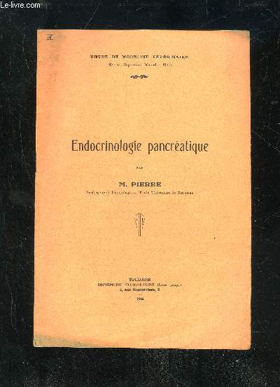 REVUE DE MEDECINE VETERINAIRE 1941 - ENDOCRINOLOGIE PANCREATIQUE