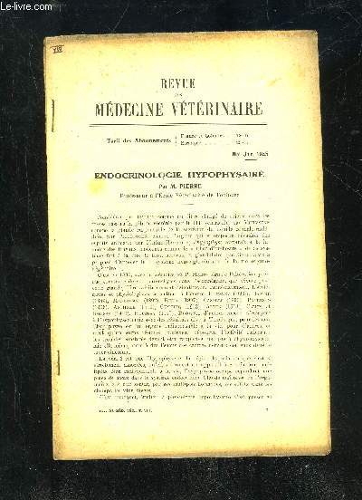 REVUE DE MEDECINE VETERINAIRE 1945 - ENDOCRINOLOGIE HYPOPHYSAIRE
