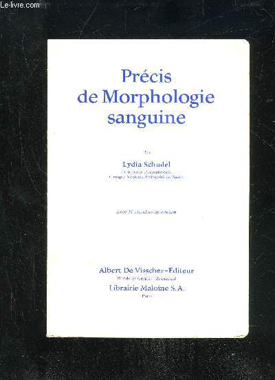 PRECIS DE MORPHOLOGIE SANGUINE