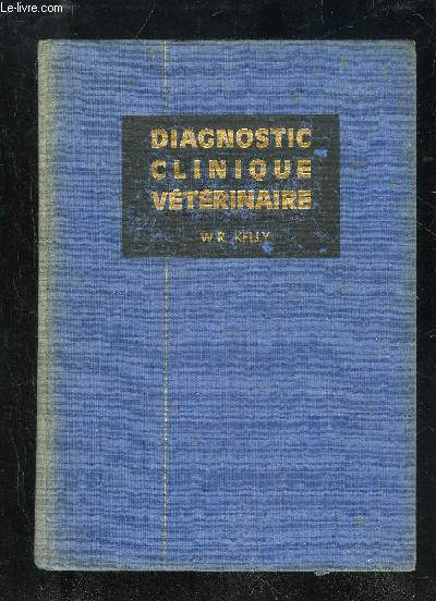 DIAGNOSTIC CLINIQUE VETERINAIRE