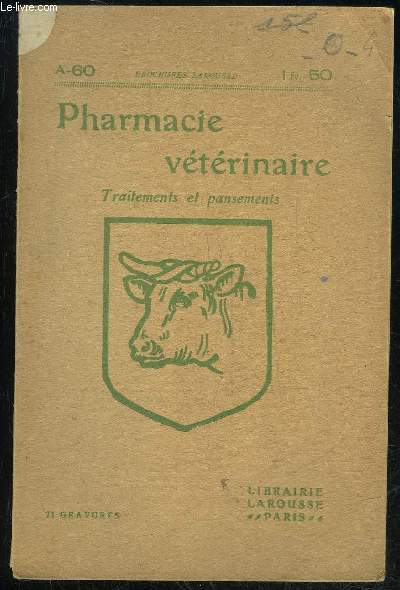 PHARMACIE VETERINAIRE - TRAITEMENTS ET PANSEMENTS