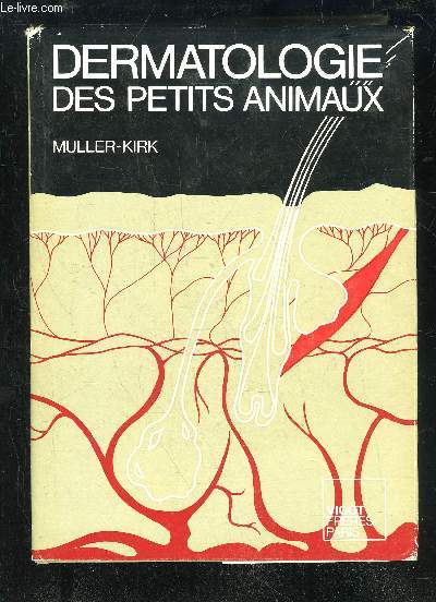 DERMATOLOGIE DES PETITS ANIMAUX