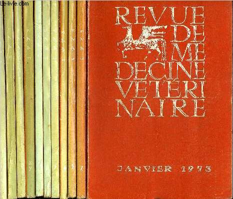 REVUE DE MEDECINE VETERINAIRE - LOT DE 12 NUMEROS DE L'ANNEE 1973 EN 11 VOLUMES - N1 AU N12 JANVIER A DECEMBRE 1973.