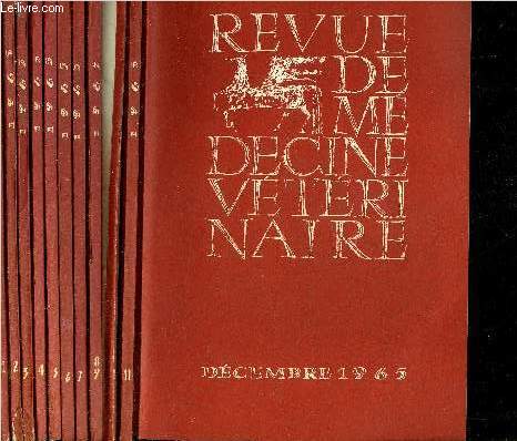 REVUE DE MEDECINE VETERINAIRE - LOT DE 12 NUMEROS DE L'ANNEE 1965 EN 11 VOLUMES - N1 AU N12 JANVIER A DECEMBRE 1965.