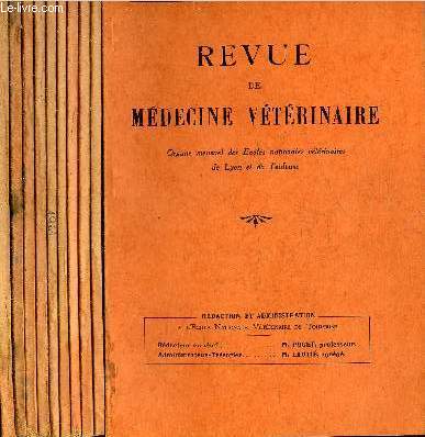 REVUE DE MEDECINE VETERINAIRE - 10 NUMEROS 10 VOLUMES - JANVIER + FEVRIER + MARS + AVRIL + MAI + JUILLET + AOUT SEPTEMBRE + OCTOBRE + NOVEMBRE + DECEMBRE 1961.