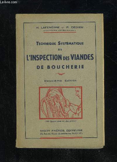 TECHNIQUE SYSTEMATIQUE DE L'INSPECTION DES VIANDES DE BOUCHERIE