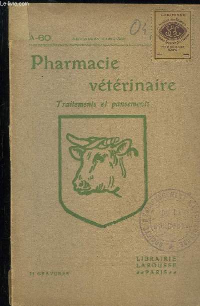 PHARMACIE VETERINAIRE TRAITEMENTS ET PANSEMENTS