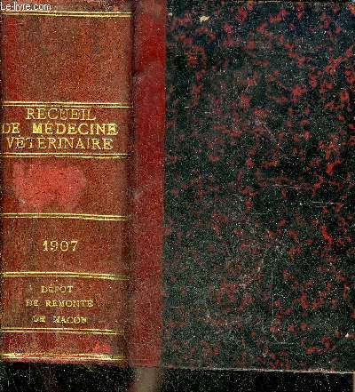 RECUEIL DE MEDECINE VETERINAIRE - TOME LXXXIV + BULLETIN DE LA SOCIETE CENTRALE DE MEDECINE VETERINAIRE ANNEE 1907 LXIE VOLUME DE LA COLLECTION .