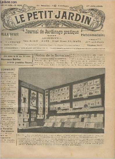 LE PETIT JARDIN ILLUSTRE N 606 - 17 juin 1905 - Les nouveaux traits de commerce - Le commerce horticole allemand au Maroc - Fermes fruitires exprimentales - Schiller et l'horticulture - Le prix des orchides en Angleterre - Les plantes vivaces..