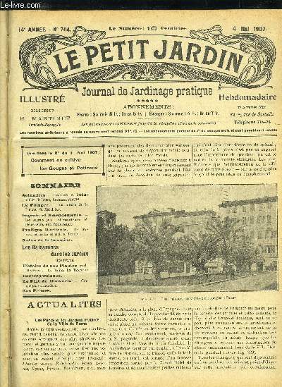 LE PETIT JARDIN ILLUSTRE N 704 - Actualits. - Les Pares et Jardins publies de Rome, Chateaufleuri.Le Potager. - La culture de la Tomate, Un Maracher.Engrais et Amendements. -Les engrais pour Chrysanthmes e pleine terre, Ant. Peragallo. Pr