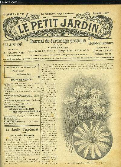 LE PETIT JARDIN ILLUSTRE N 720 - Le Jardin d'Agrment. - Une nouvelle Marguerite Le Diniorphotheca Ecklonis.Le Potager. - La Bette ou Poire blonde, Dieulveut.La Serre. - Culture des Adiantes, A. Van den Heede.Arboriculture d'Ornement. - Le