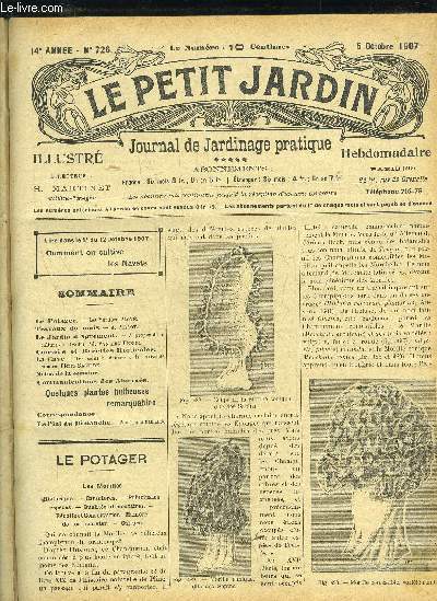 LE PETIT JARDIN ILLUSTRE N 726 - Le Potager. - Les Moiilles, Ploy. Travaux du mois. - A. Pirlot.Le Jardin d'Agrment. - A propos de h culture de TOEillet, Ad. Yan den Heede. Conseils et Recettes Horticoles.La Cave. - Les soins  donner  la vais