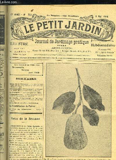 LE PETIT JARDIN ILLUSTRE N 757 - Notes de la Semaine. - L'association de la presse agricole ; le Syndicat de garantie des horticulteurs de France.Arboriculture d'Ornement.- L'Oranger des Osages (jffaclura aurantiaca)% S. Moti etLe Potager. - Nouv