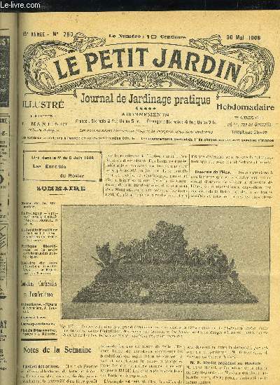 LE PETIT JARDIN ILLUSTRE N 760 - Notes de la Semaine.Le Potager.- A pro-r posd'un vielle piantati??| 'Asperges, Lorette etj Bezi t.Le Jardin Fruitier! - Tra lement des bran-I phes latrales du Pcher.[ E Courtois.P