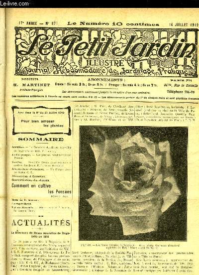 LE PETIT JARDIN ILLUSTRE N 871 - Actualits. - Le Concoure des Roses nouvelles de Bagatelle en 1910. F. Laplace.Jardin potager. - Les plantes condimenta res. PlTOCAS.Varits. - Procds divers pour, extraire le parfum des fleurs. H.-L.-Alpi. Bl