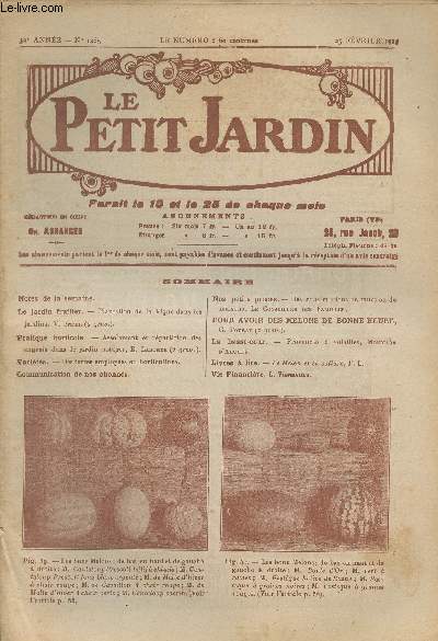 LE PETIT JARDIN N 1265 - 32e anne - 25 fvrier 1925 - Notes de la semaine - Le jardin fruitier : Plantation de la vigne dans les jardins, V. Enfer - Pratique horticole : Assolement et rpartition des engrais dans le jardin potager, E. Laborde - Varits