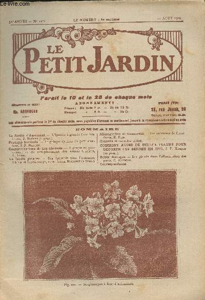 LE PETIT JARDIN N 1276 - 32e anne - 10 aot 1925 - Le jardin d'agrment : L'impome  grande fleur trs htive, S. Mottet - Pratique horticole : Le potager-fruitier du petit amateur, J.-P. Marque - Communications de nos abonns : A propos du pincement e