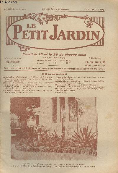 LE PETIT JARDIN N 1279 - 32e anne - 25 septembre 1925 - Arboriculture d'ornement : Feuillages et fruits pour l'ornementation hivernale des jardins et des appartements, H. Blin - Notes de la semaine : Ncrologie : M.J. Vacherot ; Plantes  la mode - Le