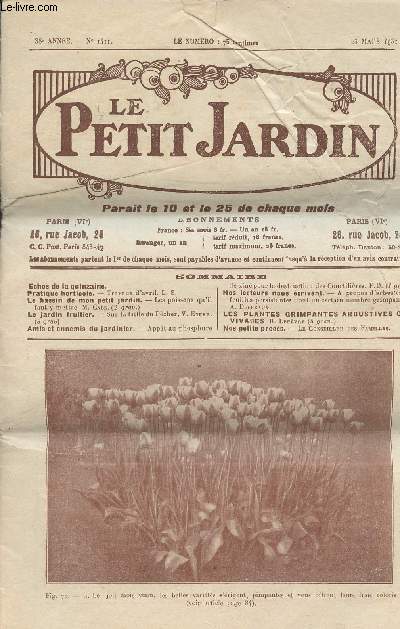 LE PETIT JARDIN N 1411 - 38e anne - 25 mars 1931 - Echos de la quinzaine - Travaux d'avril - Les poissons qu'il faut y mettre - Sur la taille du pcher - Appt au phosphure de zinc pour la destruction des courtilires - A propos d'arbustes  feuilles
