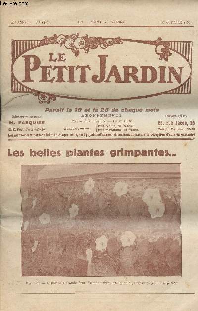LE PETIT JARDIN N 1473 - 40e anne - 25 oct. 1933 - Escargotire de jardin - La rcolte des noix - Le congrs pomologique - Les ipomes - Les plantes d'appartement ..