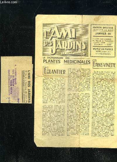 L'AMI DES JARDINS, LE PETIT JARDIN - JANVIER 1956 - Edition spciale, Le dictionnaire des plantes mdicinales, Eglantier, Epine-vinette, Les rosiers du jardin fleuri