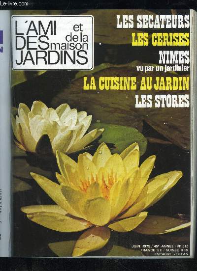 L'AMI DES JARDINS ET DE LA MAISON N 612 - Le tempsEditorial : un dossier jardinage La Bourse des PlantesLe problme du mois : donnez  boire  vos plantes Les trucs et les astuces de Roy Hay 30 jours au jardinParasites : ces petites btes qui