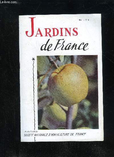 JARDINS DE FRANCE N 6 - Le Salon du Dahlia, par M. BAUDRIER ..L'amnagement des petits jardins suisses, par J.-C. BERNIER.Formes et couleurs des conifres nains, par R. CHOPINET.Conifres nains pour bordures et rocailles, par J.-C. BERNIER ..