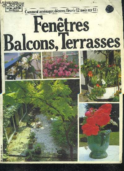 MON JARDIN ET MA MAISON HORS SERIE - FENETRES BALCONS TERRASSES.