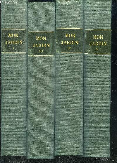 MON JARDIN ET MA MAISON - EN 4 VOLUMES - CONTENANT LES N 20 AU N29 + N40 AU N67.