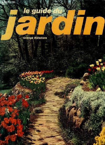 LE GUIDE DU JARDIN