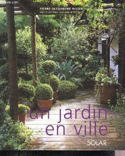 UN JARDIN EN VILLE.