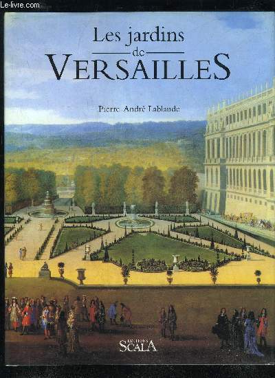 LES JARDINS DE VERSAILLES