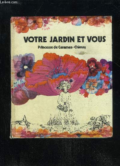 VOTRE JARDIN ET VOUS