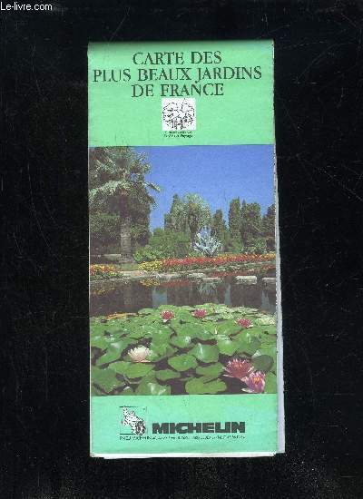 CARTE DES PLUS BEAUX JARDINS DE FRANCE