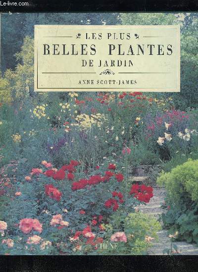 LES PLUS BELLES PLANTES DE JARDIN