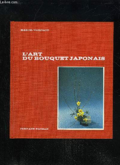 L'ART DU BOUQUETJAPONAIS