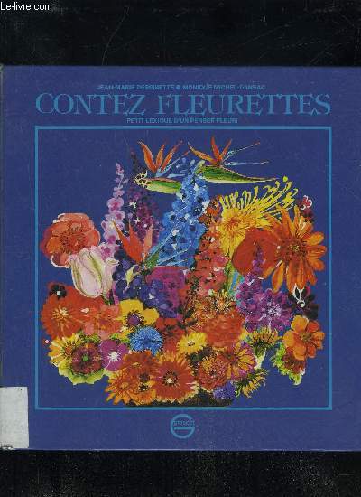 CONTEZ FLEURETTEDETOURS ATOURS ET ALENTOURS DES PARLERS FLEURIS