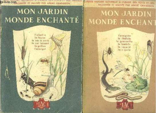 MON JARDIN MONDE ENCHANTE - EN DEUX TOMES - TOMES 1 + 2 .
