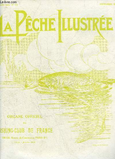 LA PECHE ILLUSTREE N 101 - Uns visite  la Pisciculture de Normandie.La Pche du Goujon  pilonner..A. Gobinot.Un indsirable : le Hotu..G. Empire.La Ptche dans les Lacs et Etangs profonds fSuiteJ.J. Boiton.Pche du Chevesne  la grosse