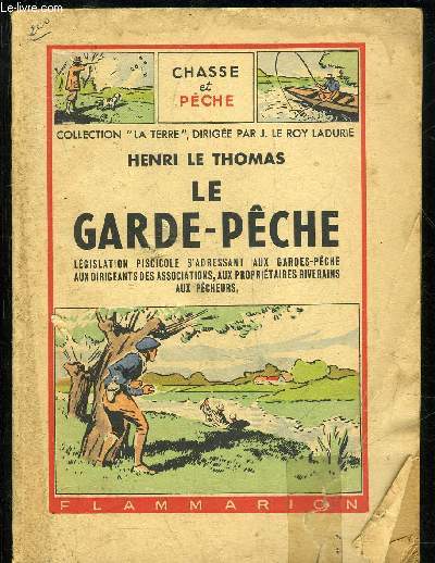 LE GARDE PECHE