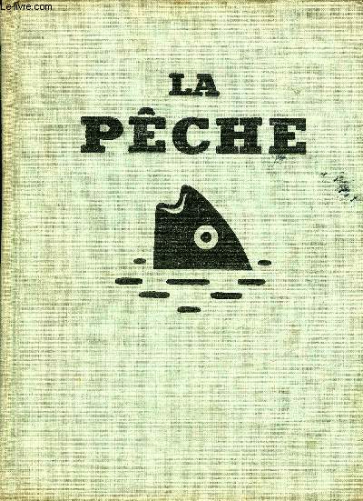 LA PECHE.