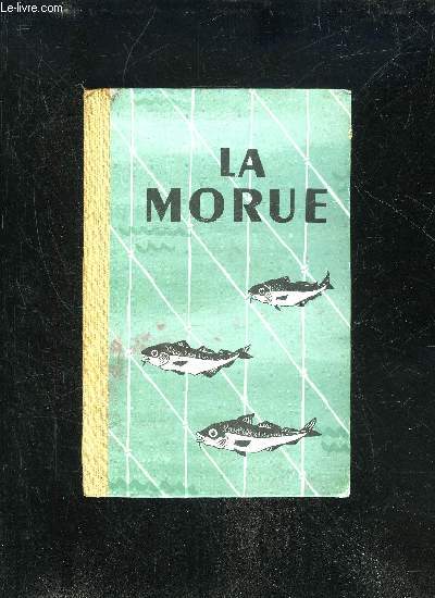 LA MORUE