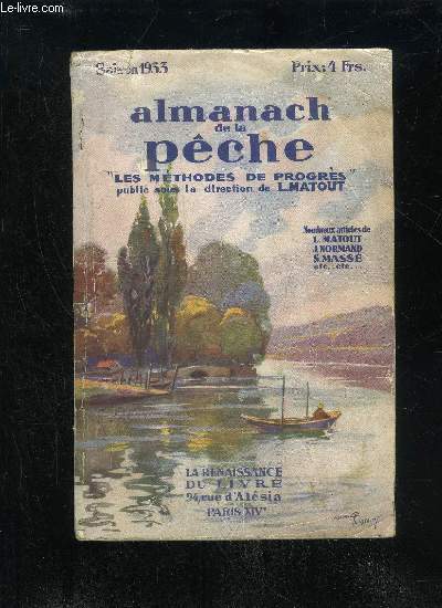 ALMANACH DE LA PECHE - SAISON 1933 - LES METHODES DE PROGRES