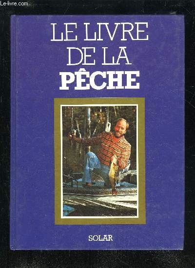 LE LIVRE DE LA PECHE