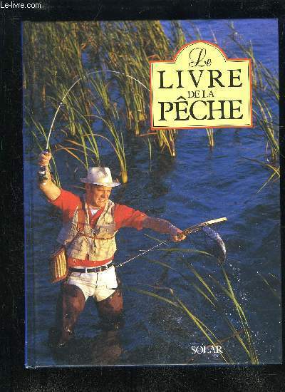 LE LIVRE DE LA PECHE