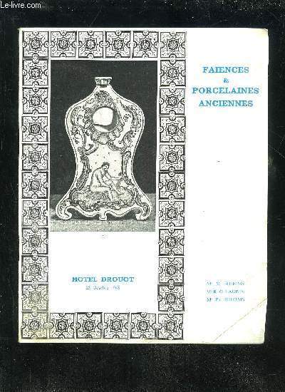 FAIENCE ET PORCELAINE ANCIENNES - HOTEL DROUOT 25 OCTOBRE 1968